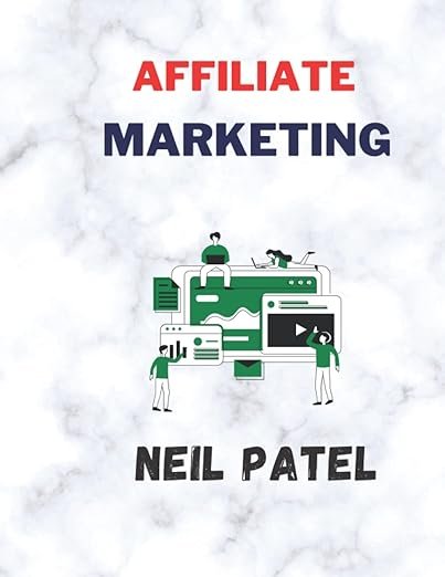 Affiliate Marketing: Made Simple: A Step-by-Step Guide